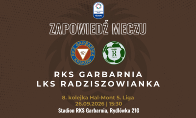 Grafika zapowiadająca mecz Garbarnia - Radziszowianka, 26 września 2026 r. Stadion RKS Garbarnia, ul. Rydlówka 21G Kraków